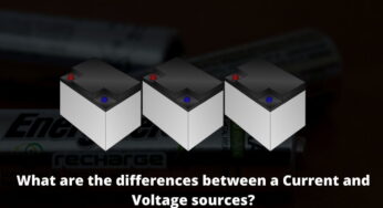 What are the Differences between a Current and Voltage sources?